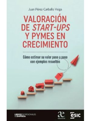 Valoracion De Start Ups Y Pymes En Crecimiento