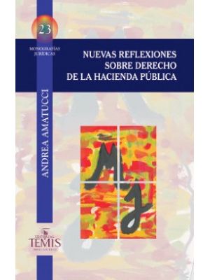 Nuevas Reflexiones Sobre Derecho De La Hacienda Publica