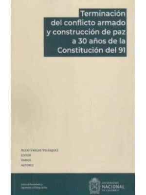 Terminacion Del Conflicto Armado Y Construccion De Paz