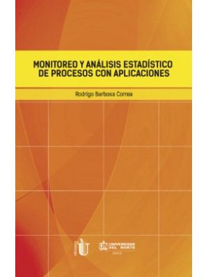 Monitoreo Y Analisis Estadistico De Procesos Con Aplicaciones