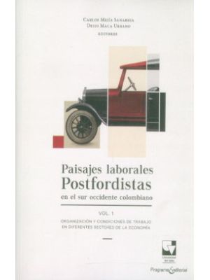 Paisajes Laborales Postfordistas En El Sur Occidente Colombiano