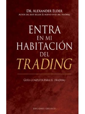 Entra En Mi Habitacion Del Trading