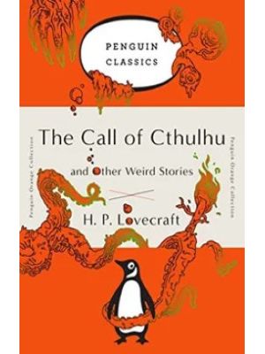 The Call Of Cthulhu And Ther Weird Stories