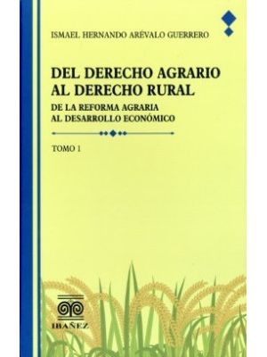 Del Derecho Agrario Al Derecho Rural 2 Tomos