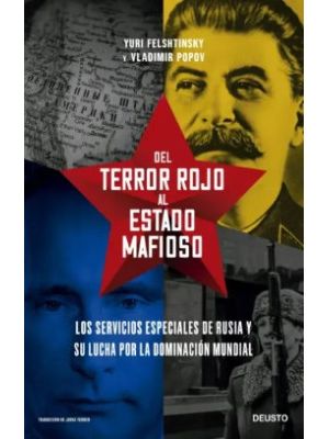 Del Terror Rojo Al Estado Mafioso