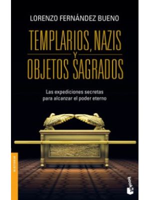 Templarios Nazis Y Objetos Sagrados