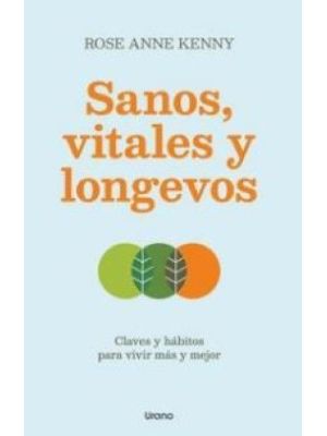 Sanos Vitales Y Longevos