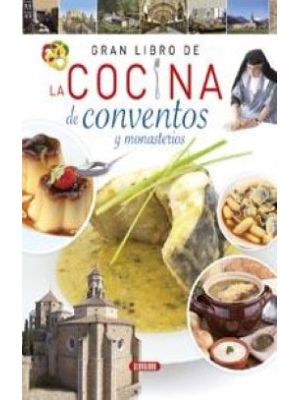 La Cocina De Conventos Y Monasterios Gran Libro