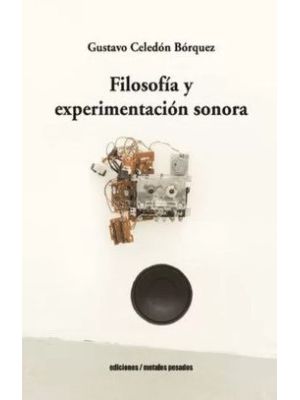 Filosofia Y Experimentacion Sonora