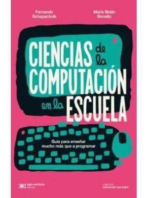 Ciencias De La Computacion En La Escuela