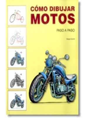 CÓmo Dibujar Motos Paso A Paso - Edicion En 4 Idiomas