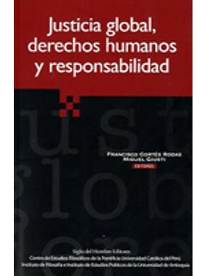 Justicia Global, Derechos Humanos Y Responsabilidad