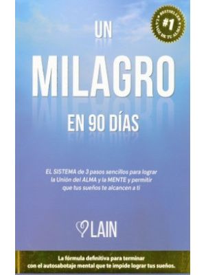 Un Milagro En 90 Dias Vol 2