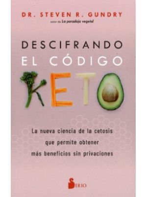 Descifrando El Codigo Keto