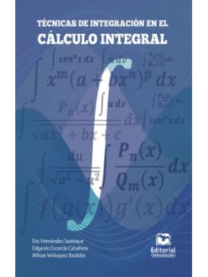 Tecnicas De Integracion En El Calculo Integral