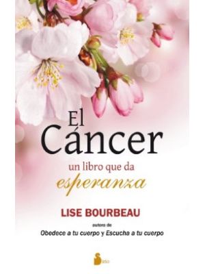 El Cancer Un Libro Que Da Esperanza