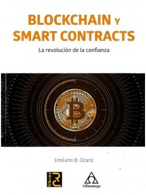 Blockchain Y Smart Contracts La Revolucion De La Confianza