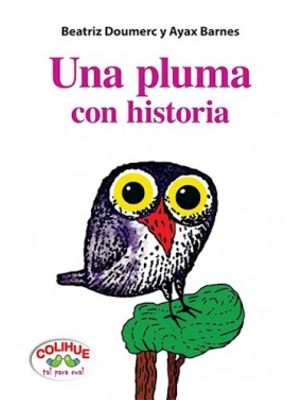 Una Pluma Con Historia