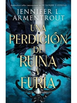 Una Perdicion De Ruina Y Furia