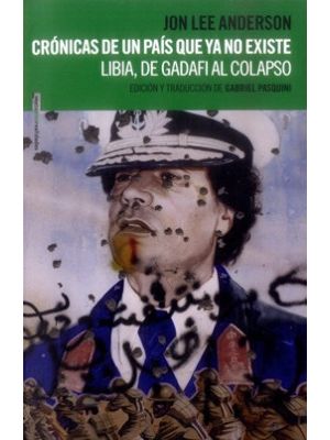 Cronicas De Un Pais Que Ya No Existe