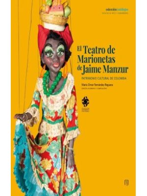 El Teatro De Marionetas De Jaime Manzur