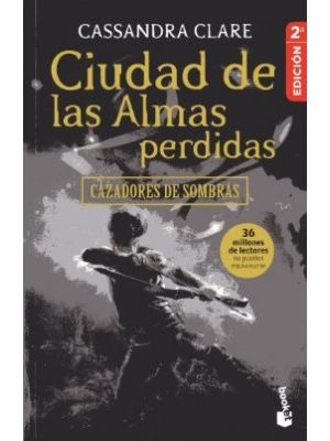 Ciudad De Almas Perdidas 5 Cazadores De Sombrase