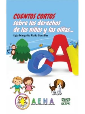 Cuentos Cortos Sobre Los Derechos De Los NiÑos Y Las NiÑas