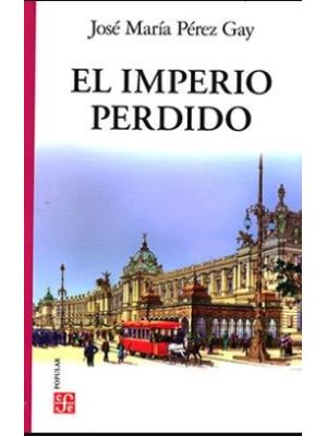 El Imperio Perdido