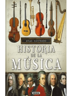 Historia De La Musica Atlas Ilustrado