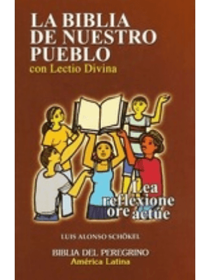 La Biblia De Nuestro Pueblo