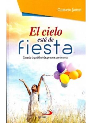 El Cielo Esta De Fiesta