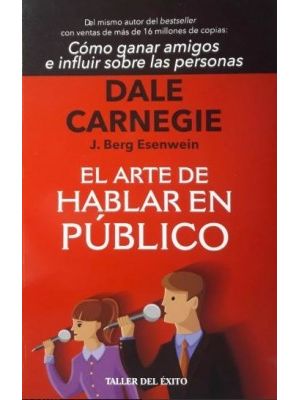 El Arte De Hablar En Publico