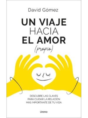 Un Viaje Hacia El Amor Propio