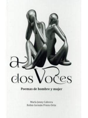 A Dos Voces Poemas De Hombre Y Mujer