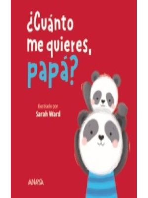Cuanto Me Quieres Papa