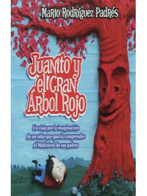 Juanito Y El Gran Arbol Rojo