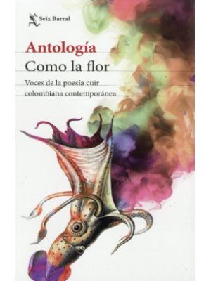 Antologia Como La Flor