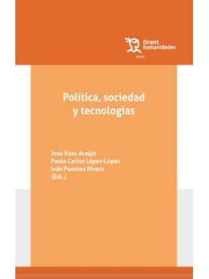 Politica Sociedad Y Tecnologias