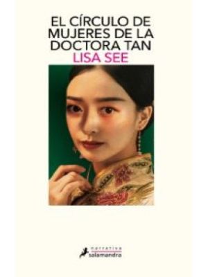 El Circulo De Mujeres De La Doctora Tan