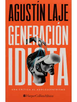 Generacion Idiota