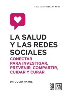 La Salud Y Las Redes Sociales