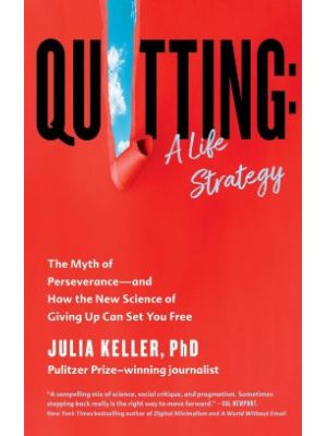 Quitting A Life Strategy