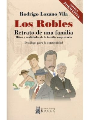 Los Robles Retrato De Una Familia