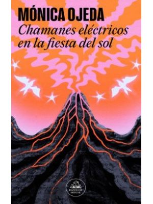 Chamanes Electricos En La Fiesta Del Sol