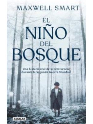 El NiÑo Del Bosque