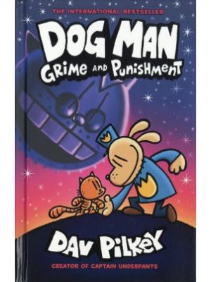 Dog Man Grime And Punishment