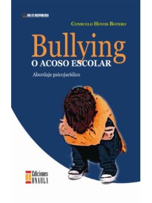 Bullying O Acoso Escolar