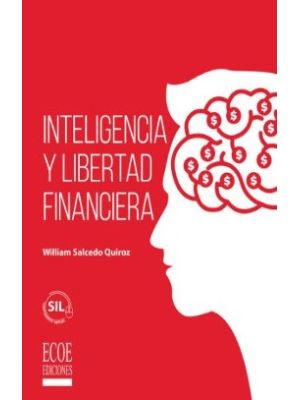 Inteligencia Y Libertad Financiera