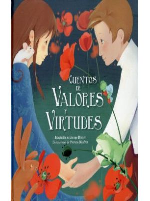 Cuentos De Valores Y Virtudes