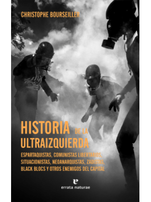 Historia De La Ultraizquierda